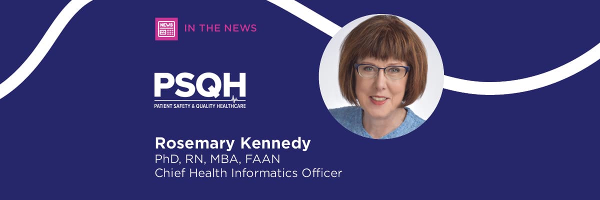 Chief Health Informatics Officer Rosemary Kennedy news graphic